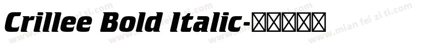 Crillee Bold Italic字体转换